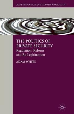 The Politics of Private Security