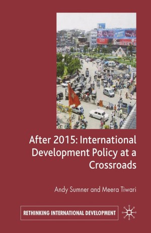 After 2015: International Development Policy At A Crossroads