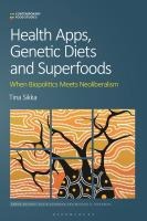 Health Apps, Genetic Diets and Superfoods