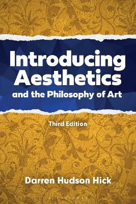 Introducing Aesthetics And The Philosophy Of Art