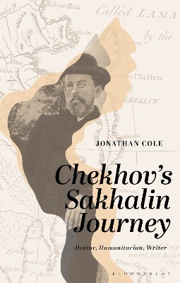 Chekhov’s Sakhalin Journey