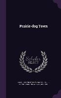 Prairie-dog Town