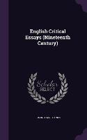 English Critical Essays (Nineteenth Century)