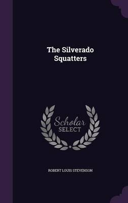 SILVERADO SQUATTERS