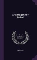 Arthur Egerton's Ordeal