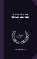 A Manual of the German Language