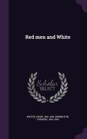 Red men and White