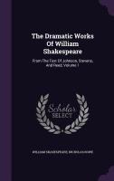 The Dramatic Works Of William Shakespeare: From The Text Of Johnson, Stevens, And Reed, Volume 1