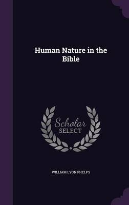 HUMAN NATURE IN THE BIBLE