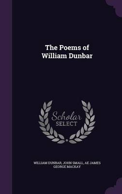 POEMS OF WILLIAM DUNBAR