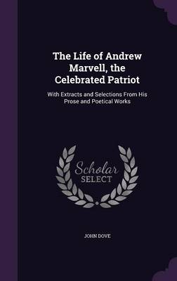 LIFE OF ANDREW MARVELL THE CEL