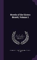 Novels of the Sisters Brontë, Volume 1