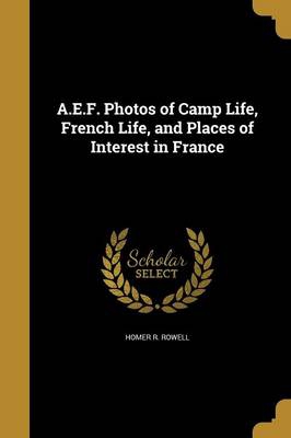 AEF PHOTOS OF CAMP LIFE FRENCH