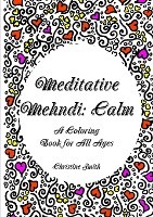 Meditative Mehndi: Calm