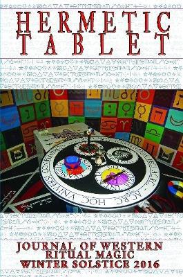 Farrell, N: Hermetic Tablet Winter 2016 (paperback)