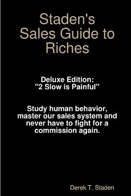 Staden's Sales Guide to Riches