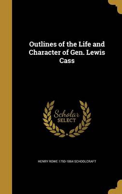 OUTLINES OF THE LIFE & CHARACT
