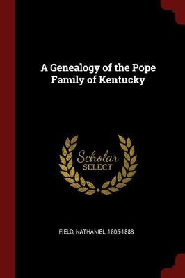 GENEALOGY OF THE POPE FAMILY O