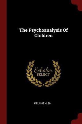 PSYCHOANALYSIS OF CHILDREN