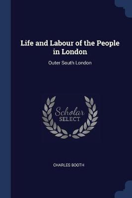 LIFE & LABOUR OF THE PEOPLE IN