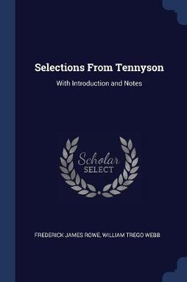 SELECTIONS FROM TENNYSON
