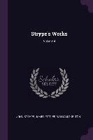 Strype's Works; Volume 4