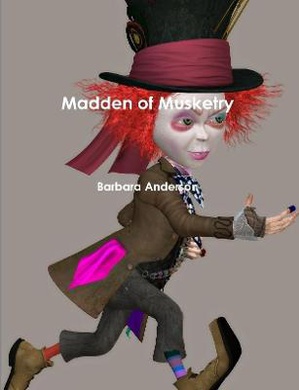 Madden of Musketry