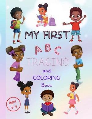 My First Abc Tracing And Coloring Book