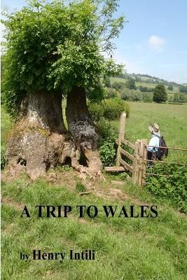 A Trip to Wales 2018
