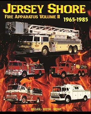 Jersey Shore Fire Apparatus Volume II