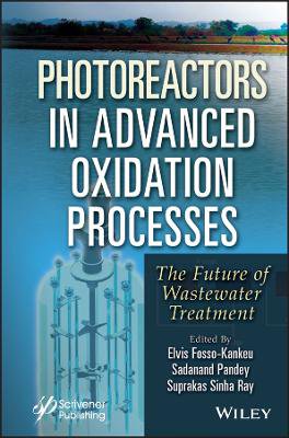 Photoreactors in Advanced Oxidation Process - The Future of Wastewater Treatment