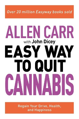 Allen Carr: The Easy Way to Quit Cannabis