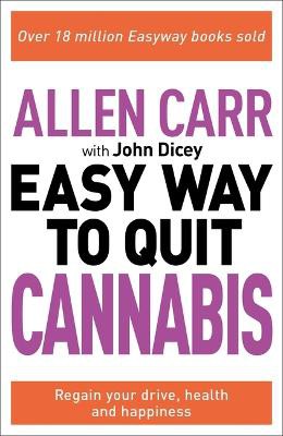 Allen Carr: The Easy Way to Quit Cannabis