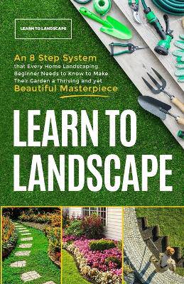 Learn To Landscape