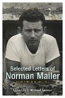 SEL LETTERS OF NORMAN MAILER