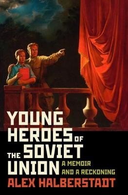 YOUNG HEROES OF THE SOVIET UNI