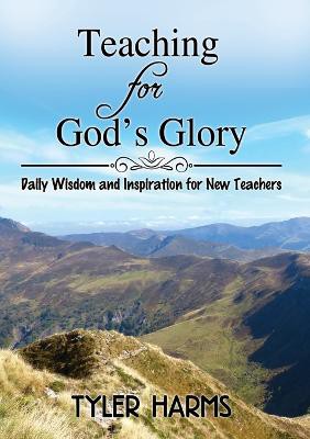 Teaching for God's Glory