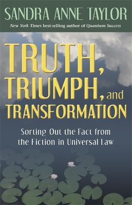 Truth, Triumph, And Transformation