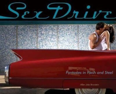 Sex Drive - Fantasies in flesh and steel