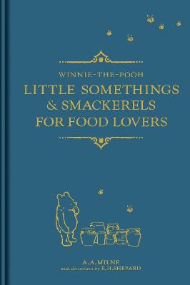 Milne, A: Winnie-the-Pooh: Little Somethings & Smackerels fo