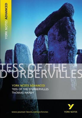 Tess of the D'Urbervilles: York Notes Advanced everything you need to catch up, study and prepare for and 2023 and 2024 exams and assessments