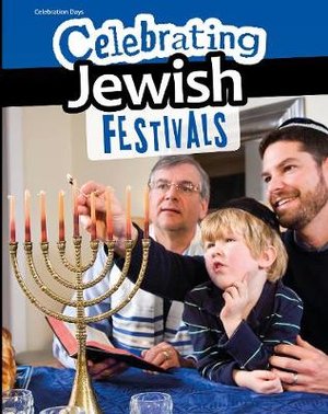 Miles, L: Celebrating Jewish Festivals