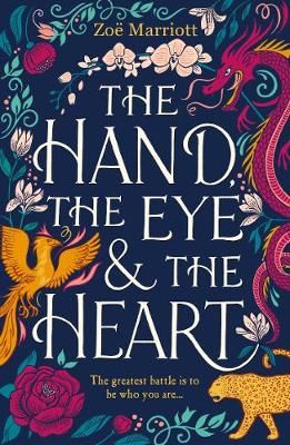 Marriott, Z: The Hand, the Eye and the Heart