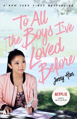 Han, J: To All the Boys I've Loved Before/Tie-In