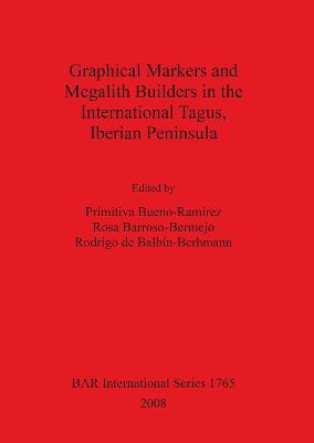 Graphical Markers and Megalith Builders in the International Tagus Iberian Peninsula