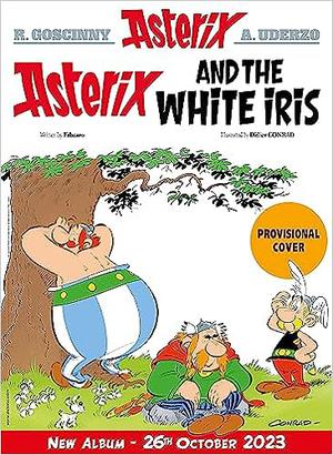 Asterix: Asterix And The White Iris