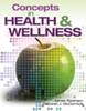 Concepts In Health and Wellness