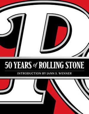 50 Years of Rolling Stone: The Musi