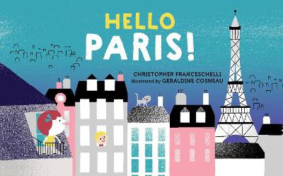 Franceschelli, C: Hello, Paris!