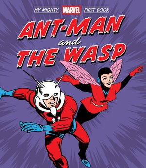 Ant-Man and the Wasp: My Mighty Mar